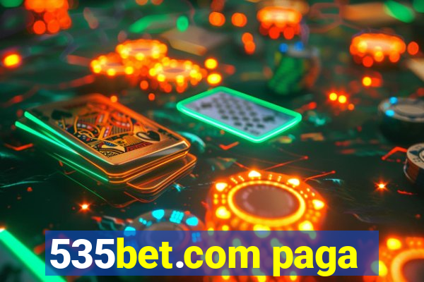 535bet.com paga